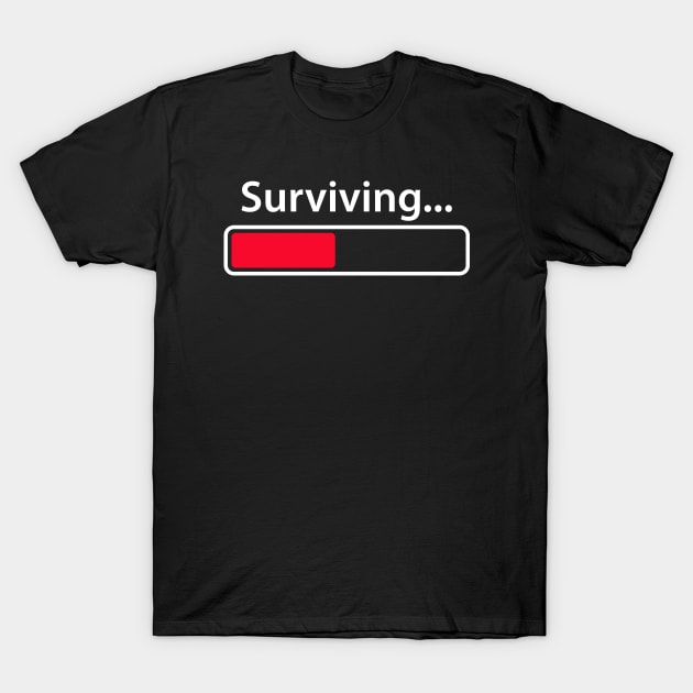 Surviving T-Shirt by Indie Pop